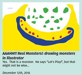 AAAHH!!! Drawing Real Monsters in Adobe's Illustrator class December 12, 2016.