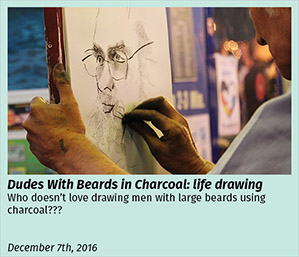 Drawing Dudes with Beards class on December 7, 2016.